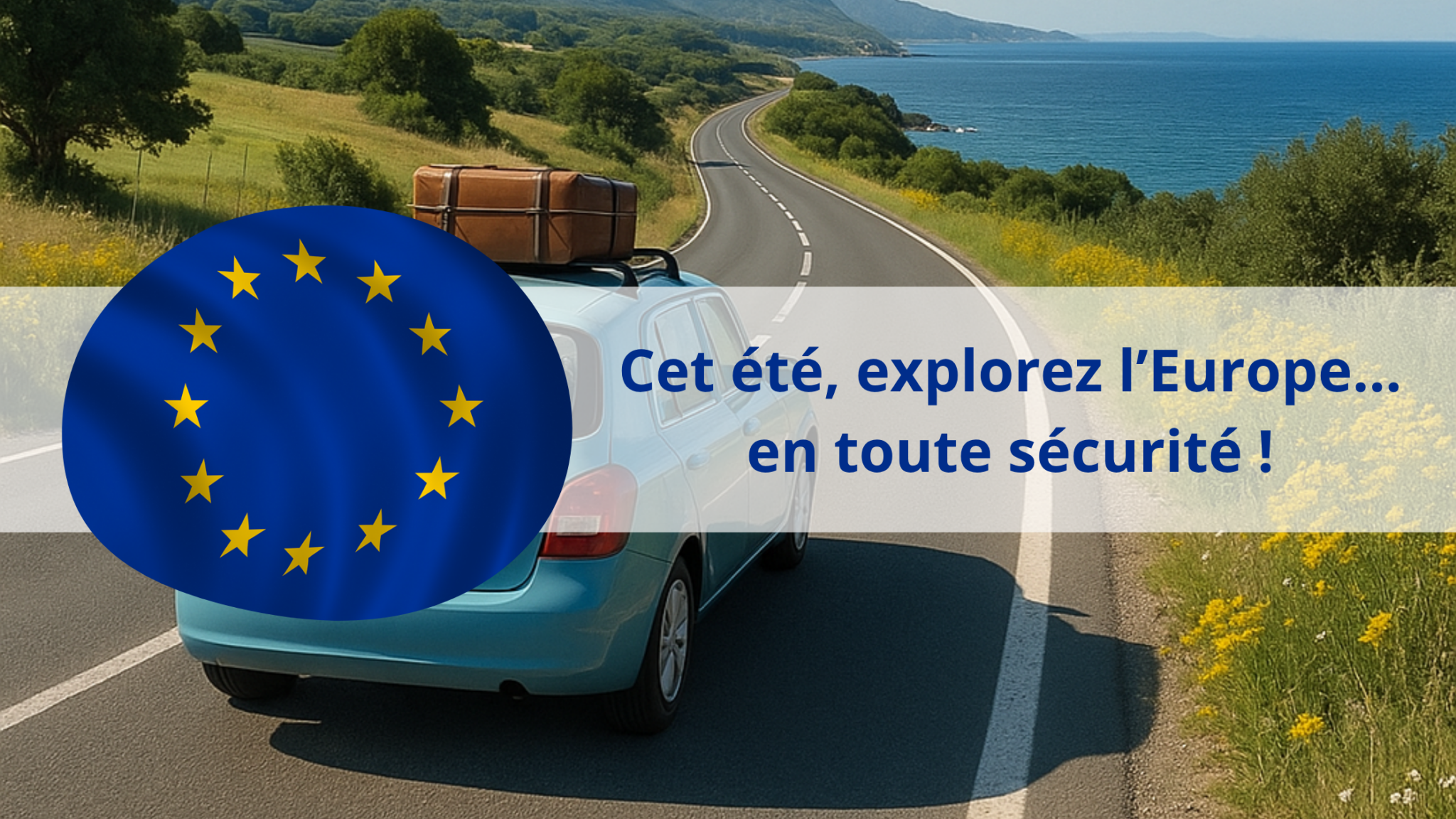 Conduire à l’étranger : les règles de sécurité à vérifier avant de partir